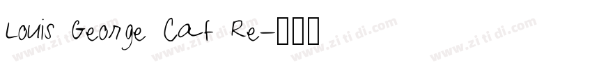 Louis George Caf Re字体转换